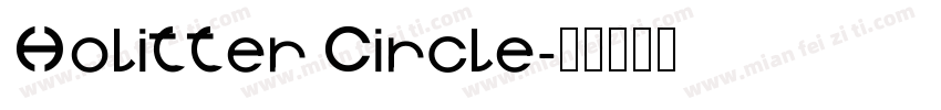 Holitter Circle字体转换